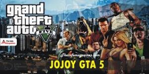 Jojoy GTA 5: